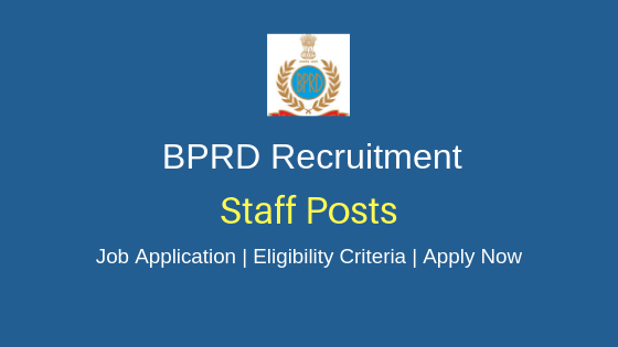 BPRD Recruitment 2019